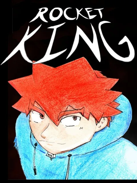 Chapter 1 - Rocket King