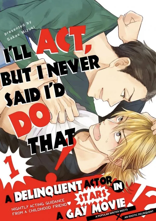 I'll Act, But I Never Said I'd Do That! [ Official ]