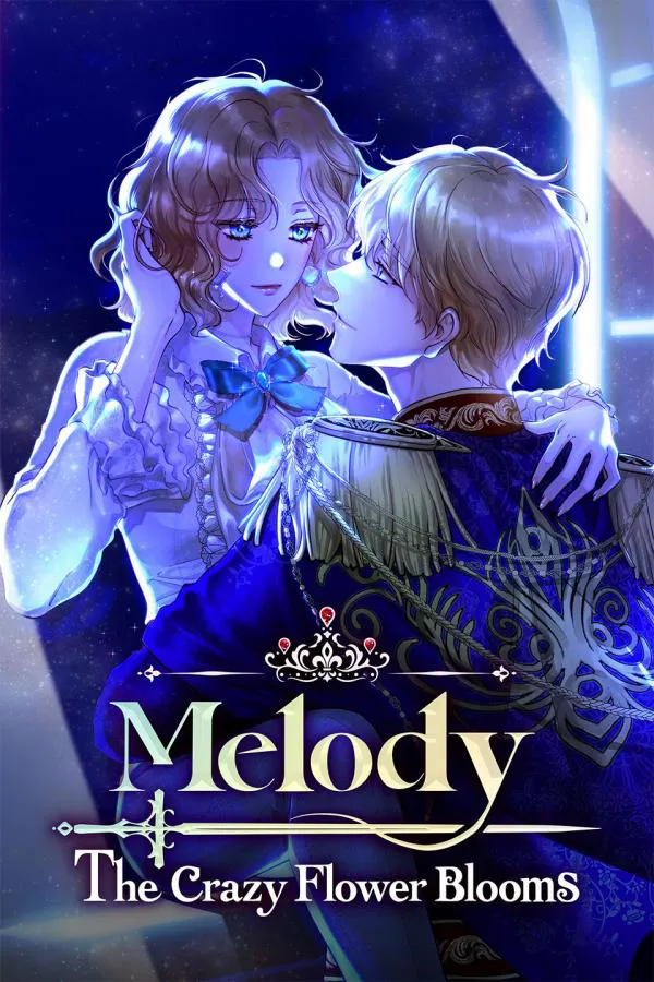 Melody: The Crazy Flower Blooms (Official)