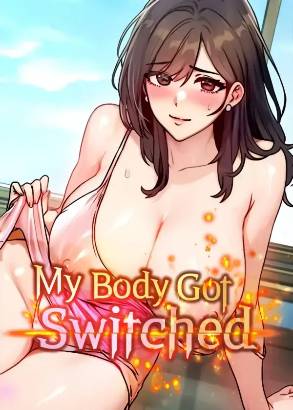 My Body Got Switched