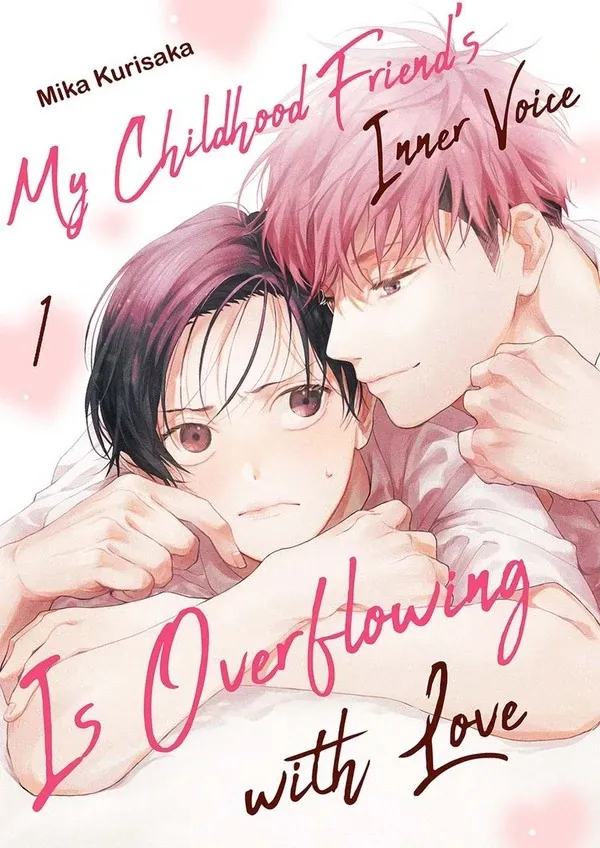 My Childhood Friend's Inner Voice Is Overflowing with Love