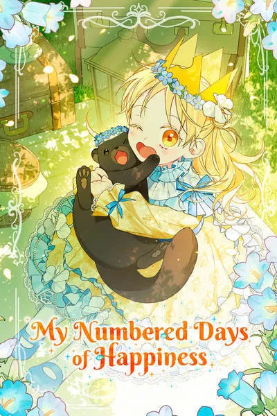 My Numbered Days of Happiness [Official]
