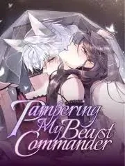 Pampering My Beast Commander (Official)