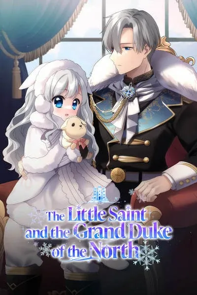 The Little Saint and the Grand Duke of the North (Official)