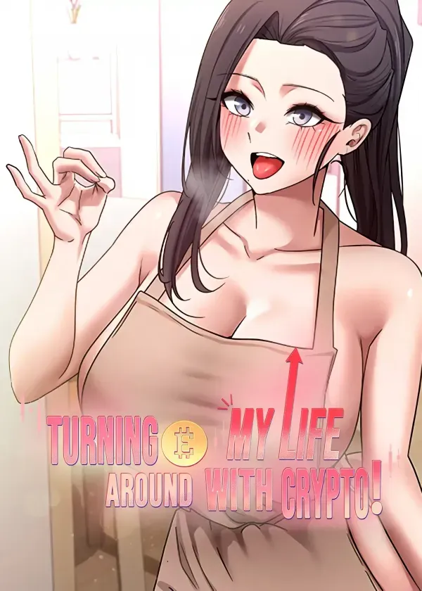 Turning My Life Around With Crypto